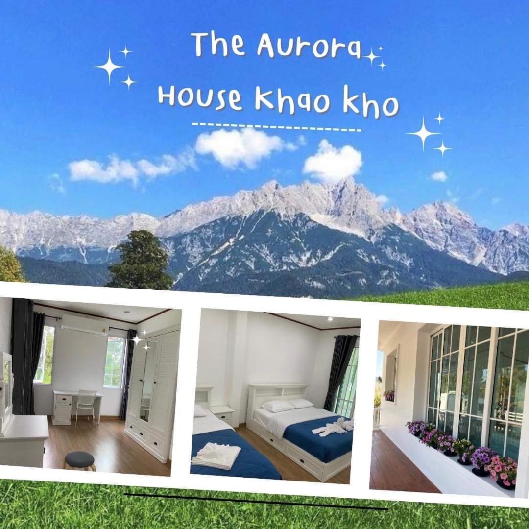 บ้านพักเขาค้อเดอะออโรร่าเฮ้าส์ Baan Phak Khaokho The Aurora House Ban Thung Samo Exterior photo